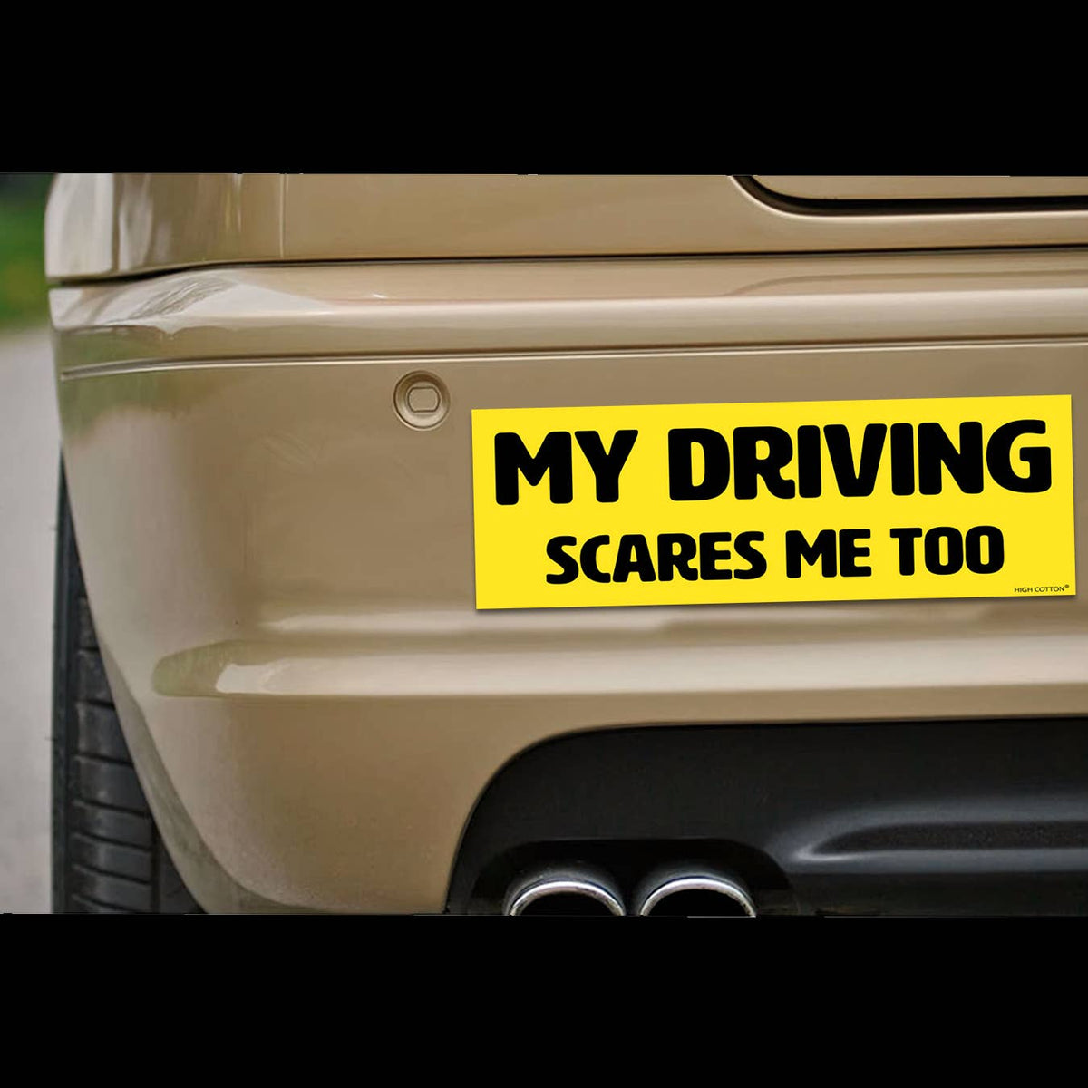"My Driving Scares Me Too" ⚠️🚧🛑☠️ Funny Bumper Car Magnet - Made in USA