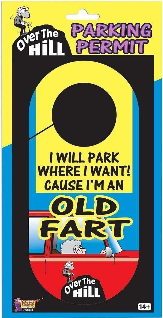 Permis de stationnement OLD FART - Over the Hill - Funny GaG Prank Classic Joke