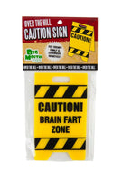 Caution Sign - BRAIN FART ZONE - gag office prank joke desk sign - BigMouth Inc