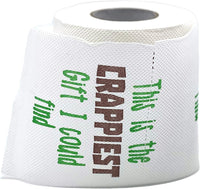 "Crappiest Gift I could Find" Toilet Paper Bathroom Gags, Pranks, Office Gift