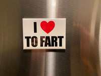 Imán con texto en inglés "I Love To FART", divertido chiste, broma, parachoques para coche, nevera, fabricado en Estados Unidos.