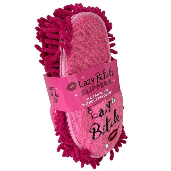 LAZY BITCH 💋 Pink Slippers - Clean Floor without the Chore! Funny Gag Joke Gift