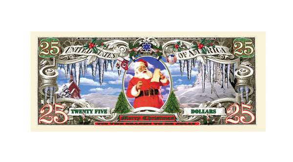 10 TOTAL - Santa Claus Merry Christmas $25 Dollar Novelty Play Money Gift Bills