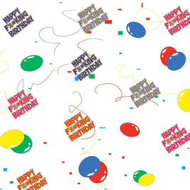 Gag Gift Wrap Happy F%#KING Birthday Wrapping Paper - NASTY!