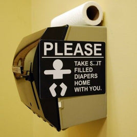 Funny Joke Prank Potty Crap Bathroom Sign - S#IT FILLED DIAPERS - for parents!