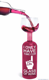 I ONLY HAVE TIME FOR ONE GLASS - Ultimate Wine Bottle - BigMouth Inc.