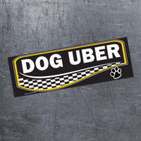 🚖 "DOG UBER" 🐶 🏁 Funny Bumper Car Fridge Magnet - Made in USA
