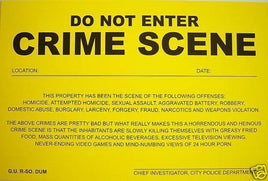 Humiliating Prank Sign - DO NOT ENTER - CRIME SCENE