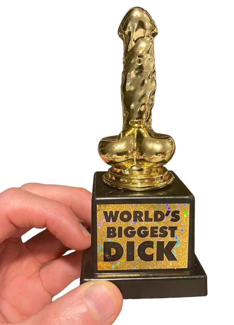 World's Biggest Dick Trophy - Willy Pecker Golden Award - Adult Joke Gag Gift