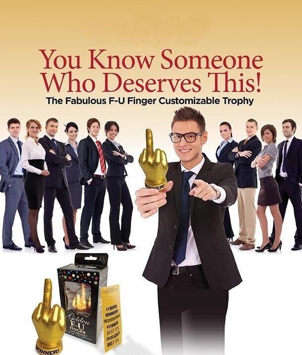 The GOLDEN F-U Middle Finger Desk Tropy Award - Customizable! Party GaG Gift