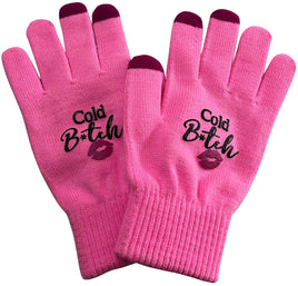 COLD B*TCH GLOVES - Pink Winter Sexy Women Ladies  - Touchscreen Functionality