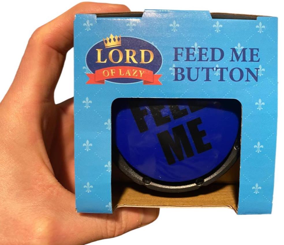 FEED ME BUTTON - When simply speaking is too much effort! Lazy Kitchen Gag Joke