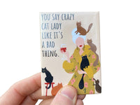 Crazy Cat Lady Fridge Magnet Kitchen Home Decor - 3.5" x 2.5" Made in USA