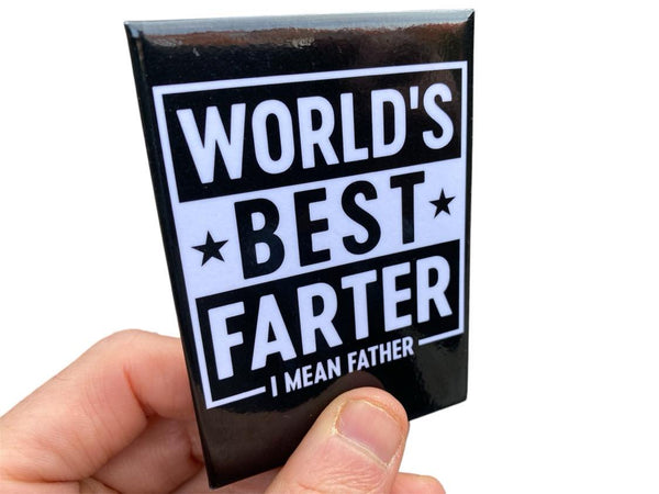 World' Best FARTER I mean father Fridge Kitchen Magnet  - 3.5" x 2.5" Made USA