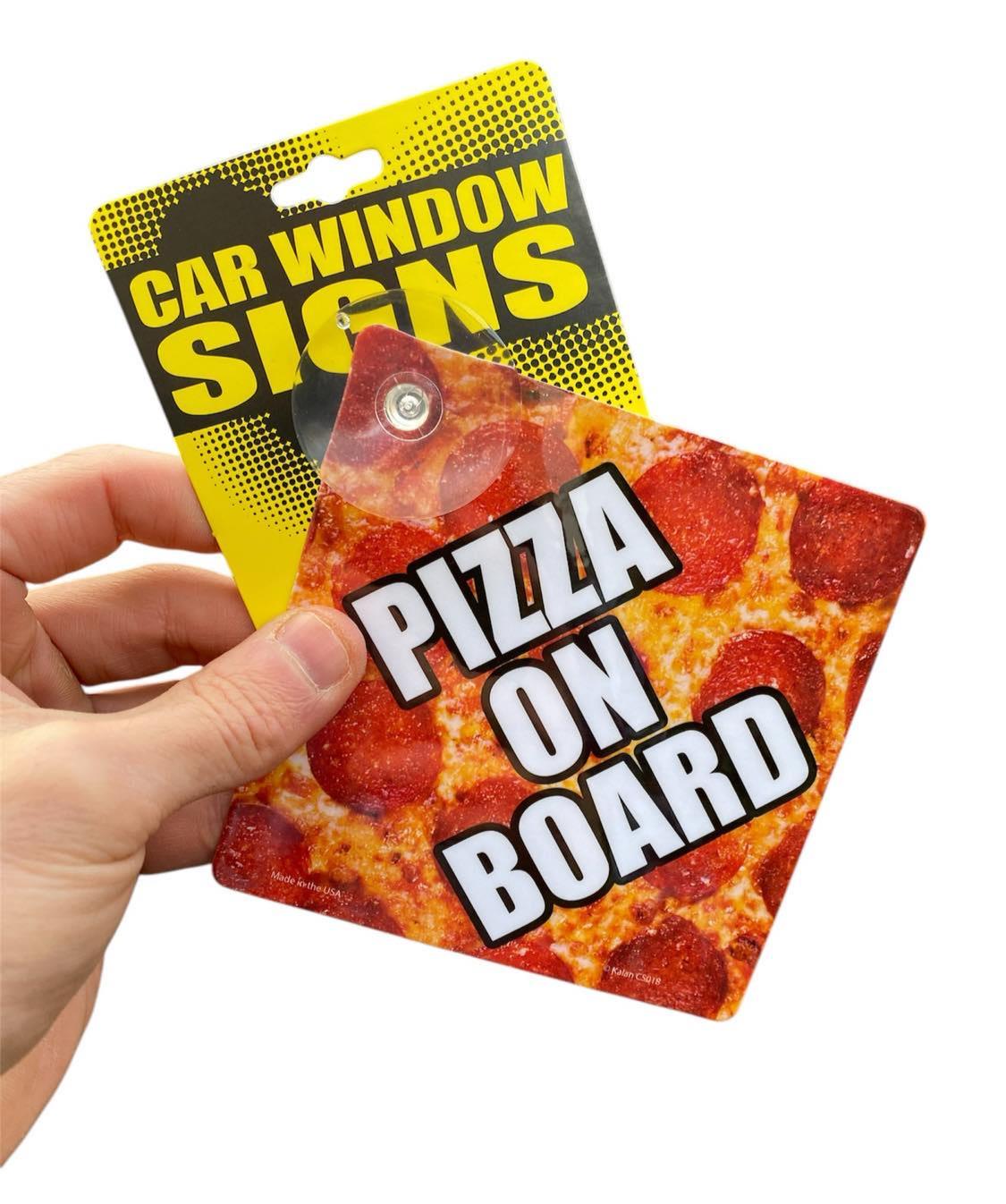 PIZZA ON BOARD Funny Plastic Car Window Suction Cup Decal Sign - USA Made