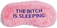 THE BITCH IS SLEEPING Mask - Funny Female Sleep Eye Blindfold Soft EyeMask Gift