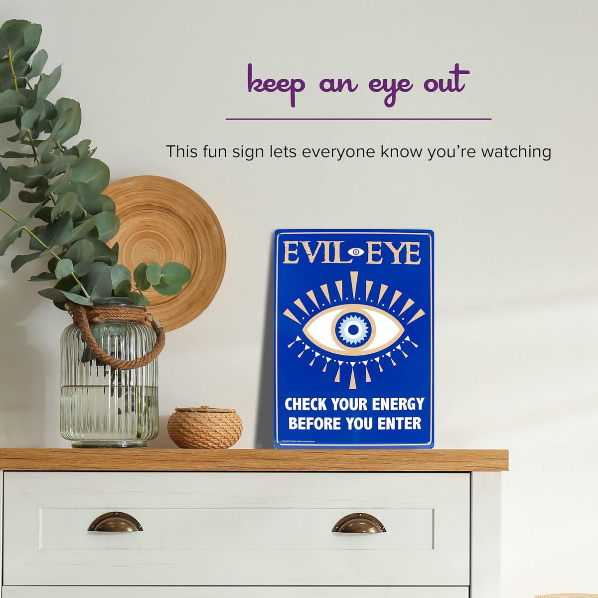 Metal Tin Sign "Evil Eye - Check Your Energy Before You Enter" Wall Decor #F-101