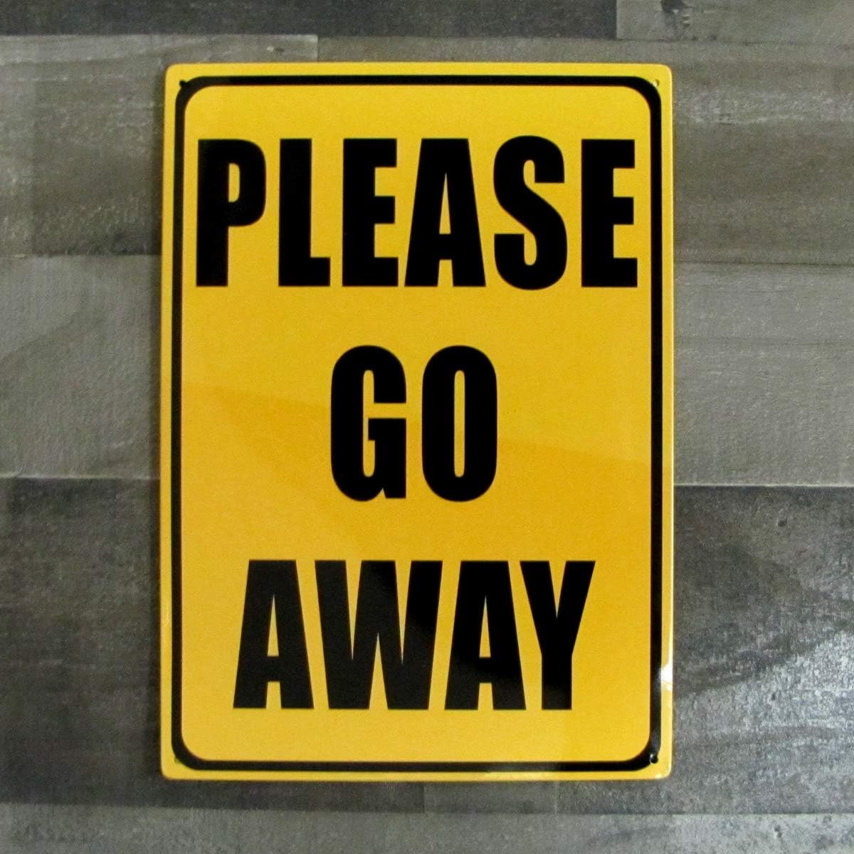 Metal Tin Sign "PLEASE GO AWAY" Bedroom Office Bar Man Cave Wall Decor  #E-101