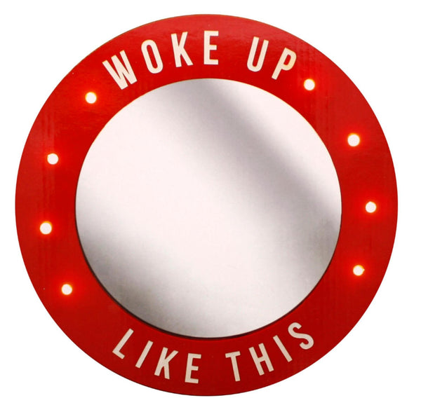 LED Mirror  "Woke Up Like This"  Funny Light-Up Sign Gag Home Gift