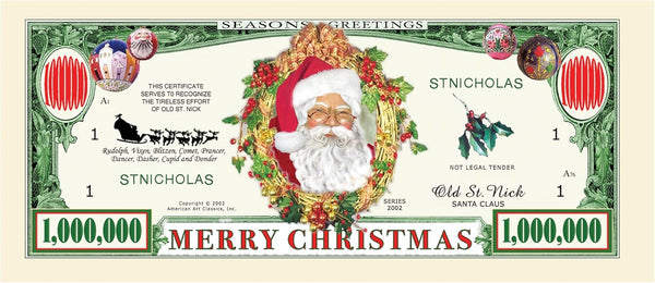 The novelty "Million Dollar Santa Claus Dollar Merry Christmas Holiday Bills" are perfect as holiday party favors, featuring Santa Claus in the center, labeled "Old St. Nick," and including a festive "Merry Christmas" message at the bottom.