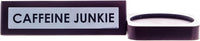 Wooden Desk Sign "Caffeine Junkie" Office Gift with Coffee Tea Mug Cup Holder