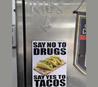 Metal Tin Sign "Say No To Drugs - Say YES TO TACOS"  Funny Wall Decor  #E-101