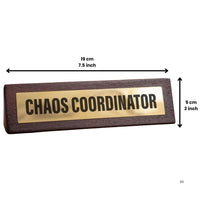 Chaos Coordinator Wooden Desk Sign w/ Gold Plaque 🏆 Funny Office Boss Gift 😂