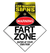 WARNING: FART ZONE Plastic Car Window Suction Cup Decal Sign - Made in USA