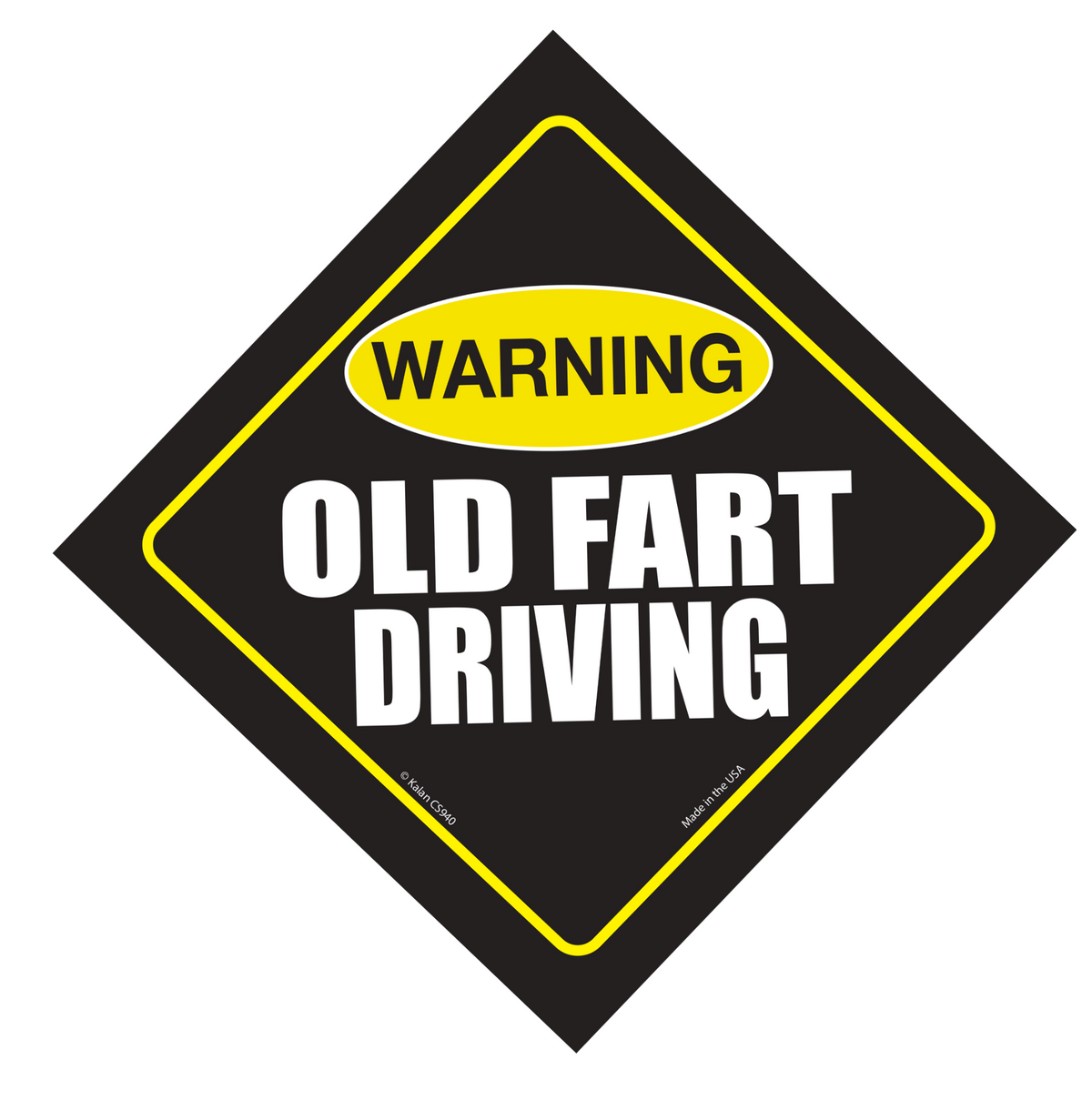 Warning: OLD FART DRIVING - Plastic Car Window Suction Cup Decal Sign - USA Made