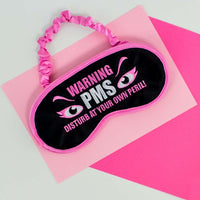 WARNING PMS Sleeping Mask - Funny Female Sleep Eye Blindfold Soft EyeMask Gift