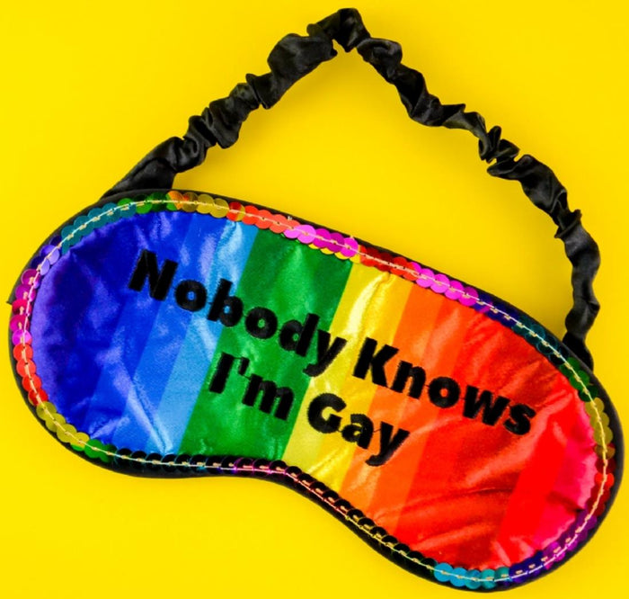 Nobody Knows I'm Gay Sleeping Mask - Funny Sleep Eye Blindfold Soft EyeMask