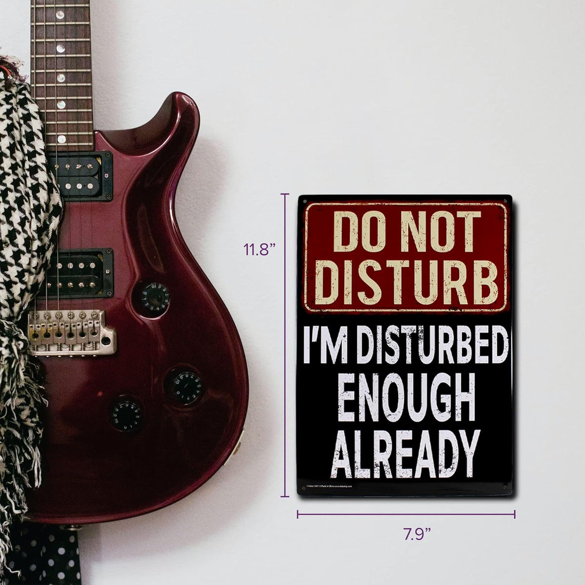 Metal Tin Sign "Do Not Disturb - I'm Disturbed Enough Already" Wall Decor #F-101