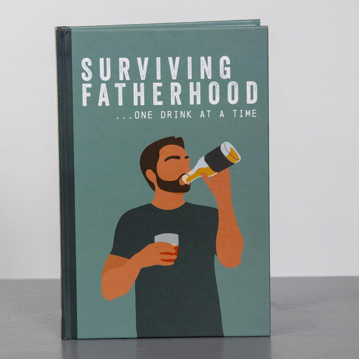 Surviving Fatherhood... One Drink at a Time Hardcover Book - Funny Gag Joke Gift