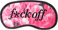 FU#% OFF Sleep Mask - Rose Floral Sleeping Eye Blindfold Soft EyeMask