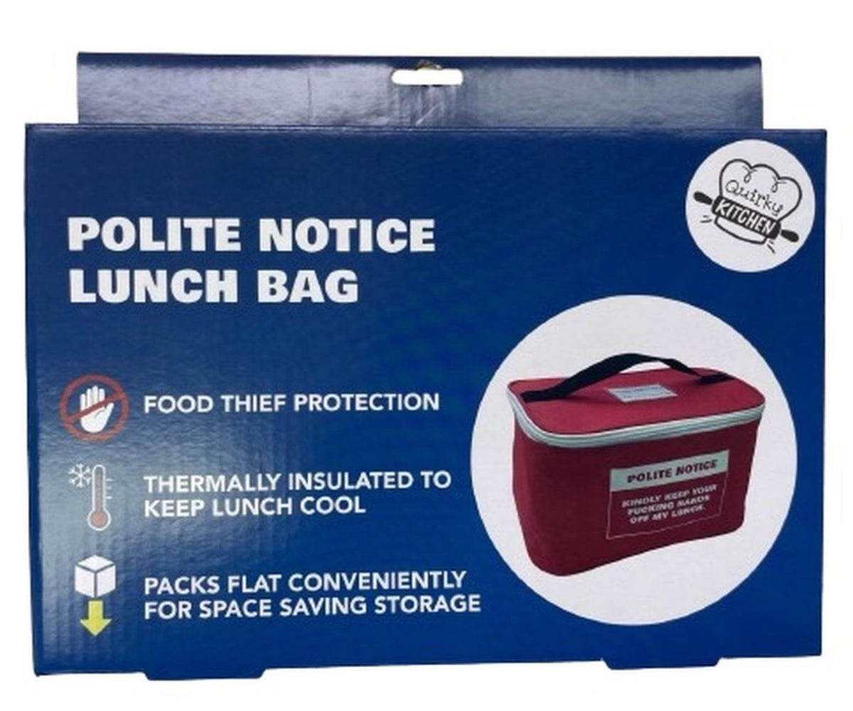 Polite Fu%ki#g Notice Lunch Box Bag ~ Insulated Ice Chest Cooler Bag Adult Gift