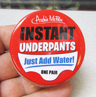 UH OH... Instant Underpants in Tin - Just add water! Gag Joke ~ Archie McPhee