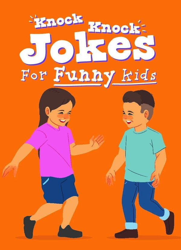 Knock Knock Jokes for Funny Kids - Hardcover Hilarious Child Gift Book