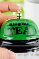 RING FOR TEA BELL - Kitchen Office Desk Drink Bar Room Table Home Accessory