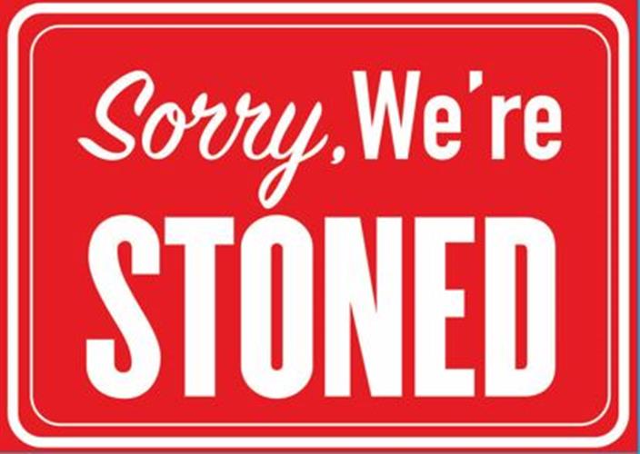 Sorry, We're STONED Fridge Magnet Kitchen Home Decor - 3.5" x 2.5" Made in USA