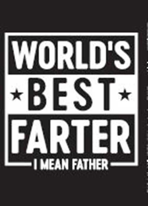 World' Best FARTER I mean father Fridge Kitchen Magnet  - 3.5" x 2.5" Made USA