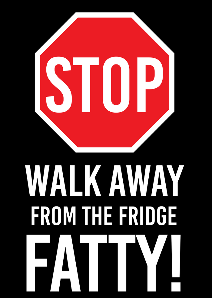 "Walk Away Fatty!" Fridge Magnet Kitchen Home Decor - 3.5" x 2.5" Made in USA