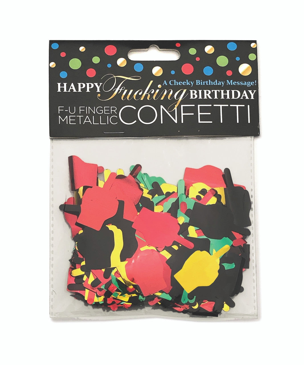 Middle Finger Happy F%#king Birthday Metallic Confetti Funny Naughty Party Bling