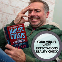 Embracing Your Midlife Crisis "Expectations vs. Reality" Hardcover Book Gag Gift