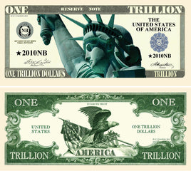 1000 TOTAL - Statue Liberty Trillion Dollar Bill Funny Fake Money Party Novelty