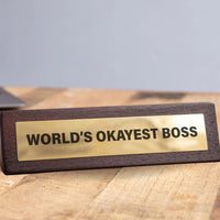 😆World’s Okayest Boss Wooden Desk Sign w/ Gold Plaque 🏆 Funny Office Gag Gift