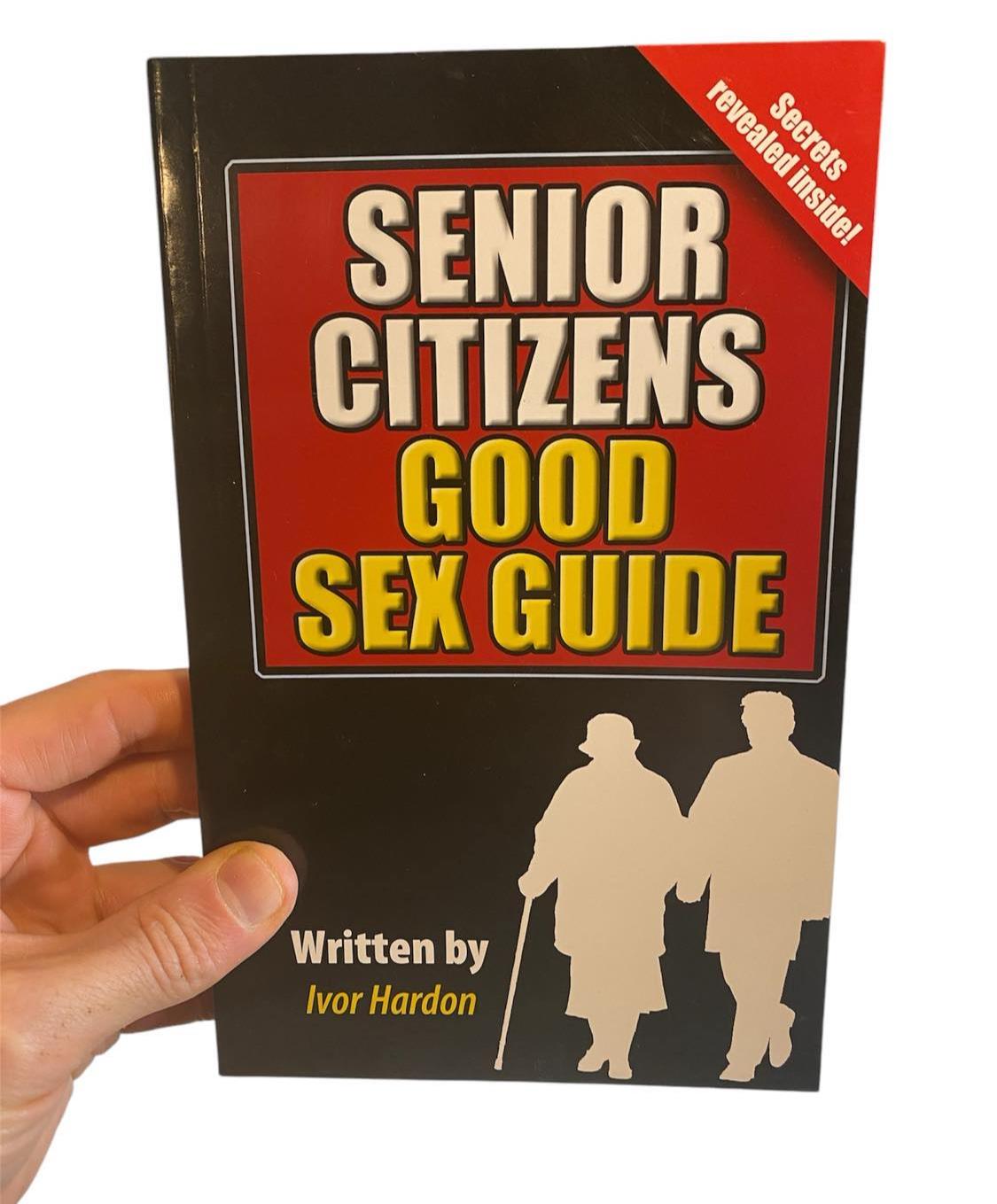 Good Sex Guide for Seniors - Hilarious Over-the-Hill Gag Gift for Senior Citizen