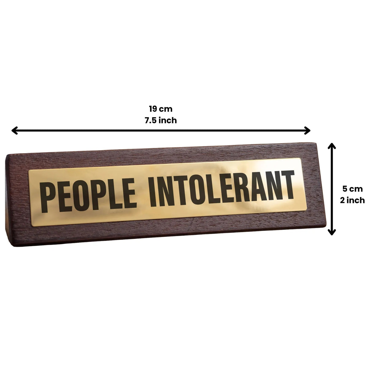 😤People Intolerant Wooden Desk Sign w/ Gold Plaque – Funny Office Gag Gift 🏆😂
