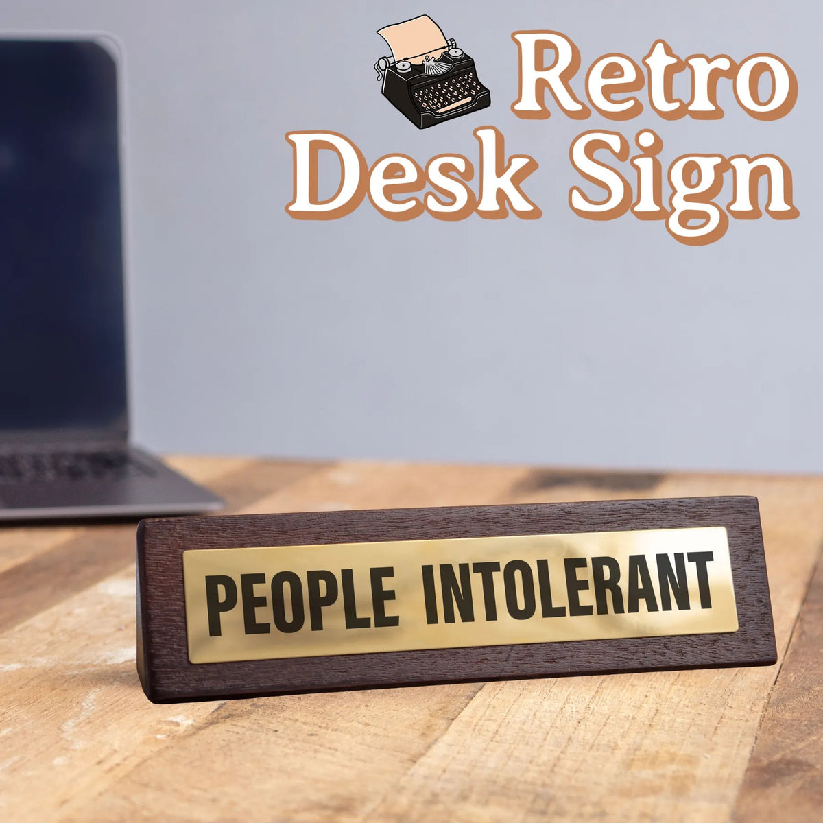 😤People Intolerant Wooden Desk Sign w/ Gold Plaque – Funny Office Gag Gift 🏆😂