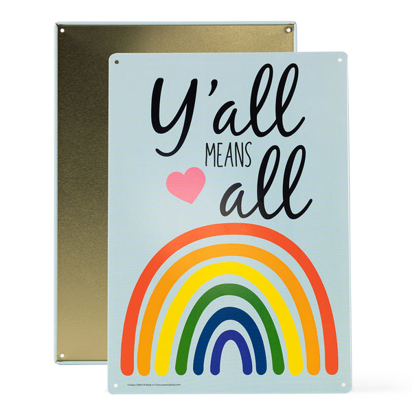 Metal Tin Sign "Y'all Means all" Family Love Bedroom Office Wall Decor #D-101