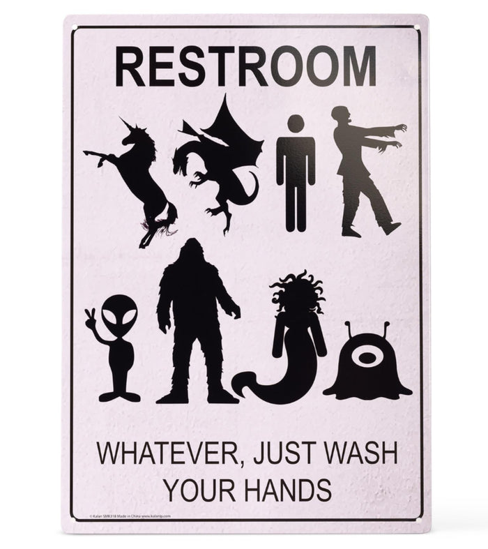 Metal Sign "RESTROOM: Whatever Just Wash Hands" Funny Gender Bathroom Decor #D-1